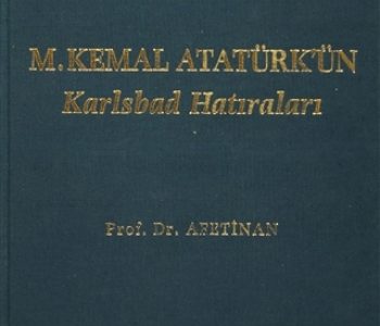 ataturkun-karlsbad-hatiralari